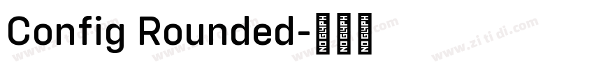 Config Rounded字体转换